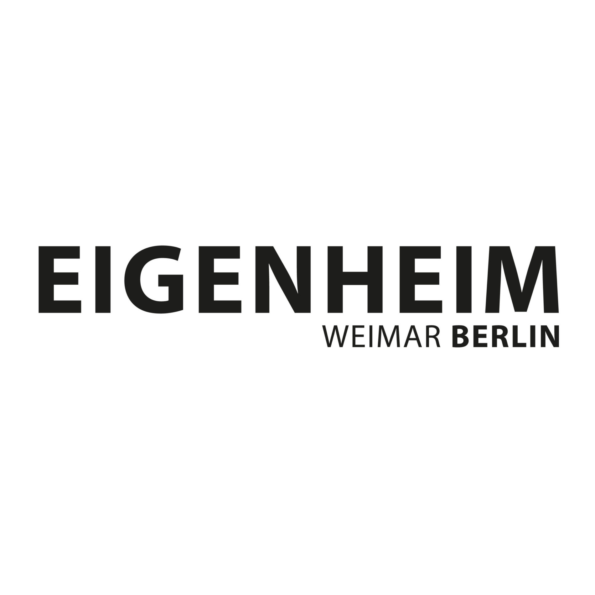 EIGENHEIM Weimar/Berlin